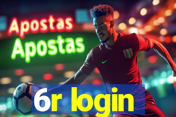 6r login